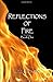Reflections of Fire: Book One