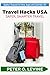 Travel Hacks USA: SAFER, SM...