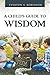 A Child's Guide to Wisdom