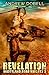 Revelation (Wasteland Road Knights #3)