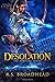 Desolation (The Uprising Series)