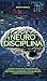 Neuro Disciplina: Tecniche di Biohacking e Neuroscienza per aumentare la tua disciplina, costruire abitudini sane e positive, e sconfiggere la natura ... (Cervello Senza Limiti) (Italian Edition)