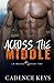 Across the Middle (LA Wolves, #2)