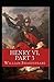 King Henry the Sixth, Part 3 by William Shakespeare illustrated