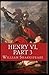 King Henry the Sixth, Part 3 by William Shakespeare illustrated
