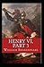 King Henry the Sixth, Part 3 by William Shakespeare illustrated