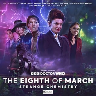 The Eighth of March, Vol. 3: Strange Chemistry
