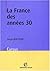 La France des annees 30 4ed