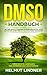 DMSO Handbuch by Helmut Lindner