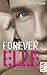Forever ELLE (French Edition)