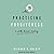 Practicing Forgiveness: A Path Toward Healing