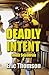 Deadly Intent (Ghost Squadron)
