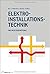 Elektro-Installationstechnik