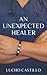 An Unexpected Healer