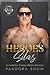 HEROES Silas: An Instalove Enemies to Lovers Military Romance