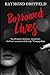 Borrowed Lives