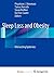 Sleep Loss and Obesity: Intersecting Epidemics