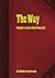 The Way: Chapters on the Christian Life (Large Print)