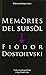 Memòries del subsòl by Fyodor Dostoevsky