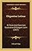 Elegantiae Latinae: Or Rules And Exercises Illustrative Of Elegant Latin (1837)