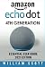 Amazon Echo Dot: Essential User Guide