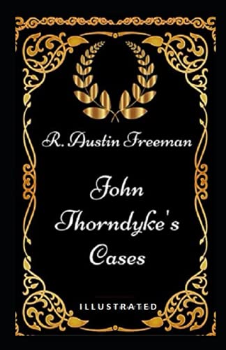 John Thorndyke's Cases