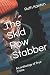 The Skid Row Stabber: An an...