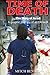 Time of Death The Story of Jared: A Graphic Journey of an ER Tech