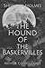 The Hound of the Baskervilles: (Annotated)
