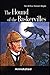 The Hound of the Baskervilles Annotated