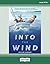 Into the Wind