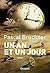 Un an et un jour: roman