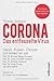 Corona. Das entfesselte Virus