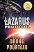 The Lazarus Protocol: (A Dystopian Sci-Fi Corporate Thriller)