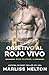Objetivo al rojo vivo (Echo Platoon) (Spanish Edition)
