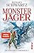 Monsterjäger (Die Eisraben-Chroniken, #2)