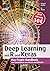 Deep Learning mit R und Keras: Das Praxis-Handbuch von den Entwicklern von Keras und RStudio