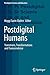 Postdigital Humans: Transitions, Transformations and Transcendence (Postdigital Science and Education)