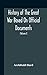 History Of The Great War Based On Official Documents By Direction Of The Historical Section Of The Committee Of Imperial Defence The Merchant Navy (Volume I)