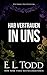 Hab Vertrauen in uns (Für Immer) (German Edition)