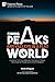 Finding Peaks and Valleys in a Flat World: Goodness, Truth, and Meaning in the Midst of Today's Mad Chase for Prosperity and Instant Feedback (Philosophy of Religion)