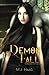 Demon Fall (Resurrection Chronicles)