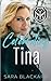 Celebrating Tina (Stryker Security Force #3)