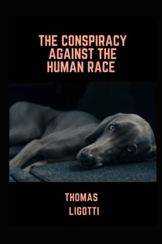 The Conspiracy against the Human Race