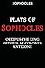 Plays of Sophocles: Oedipus the King; Oedipus at Colonus; Antigone