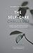 The Self-Care Challenge: Simplify your well-being with this 12-step healthy living framework (Streamline Your Life Series)