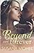 Beyond our Forever: A second-chance, standalone romance