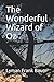 The Wonderful Wizard of Oz