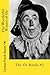 The Wonderful Wizard of Oz: The Oz Books #1