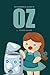 The Wonderful Wizard of Oz